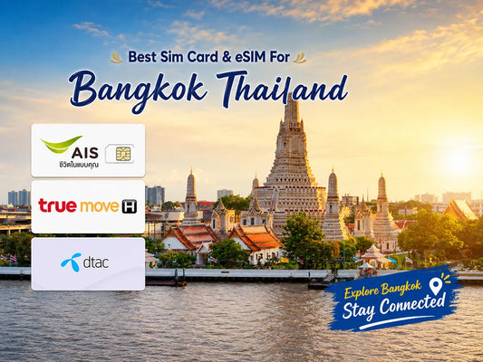 Bangkok SIM Card & eSIM Guide 2026: Best Connectivity Plans for Tourists in Thailand