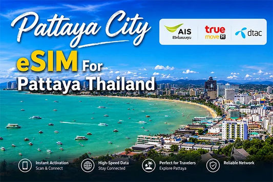 Best Pattaya SIM Card & eSIM Plans for Connectivity in 2026: Cheapest Data Packages for Every Traveler
