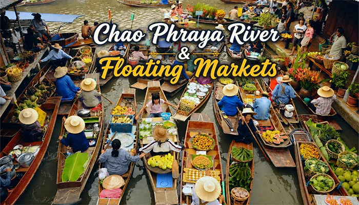 7. Chao Phraya River & Floating Markets