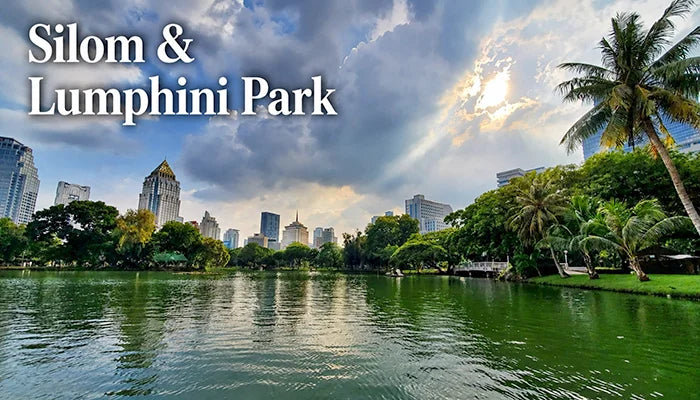 6. Silom & Lumphini Park